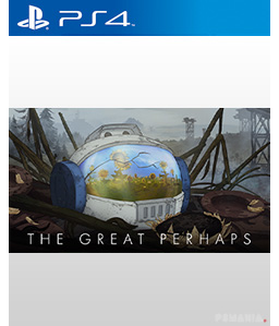 The Great Perhaps PS4