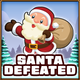 Santa defeated