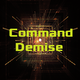 Command Demise