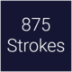 875 Strokes