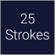 25 Strokes