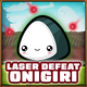 Onigiri defeated