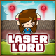 Laser lord