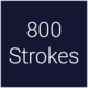 800 Strokes