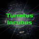 Turretus Incubus