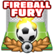 Fireball fury