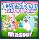 Easter Candy Break master