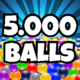 5000 Balls