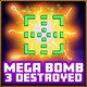 Mega bomb