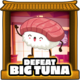 Big Tuna defeated