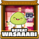 Wasaaabi defeated