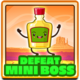 Defeat mini boss