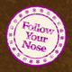 Just Follow Your Nose