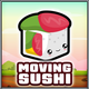 Moving sushis consumed