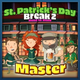 Saint Patrick's Day Break 2 Head to Head master