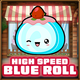Blue Roll defeated at high speed